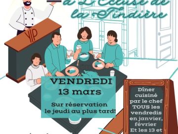 Vendredi 13 Mars, jour de chance😏 ! C'est dîner gourmand une nouvelle fois à l'écluse de la Tindière ! 🍲🥮🥂👨‍🍳